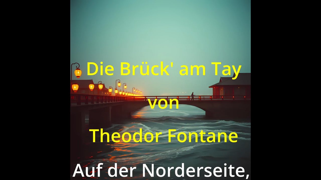 Die Brück' am Tay - Theodor Fontaine 