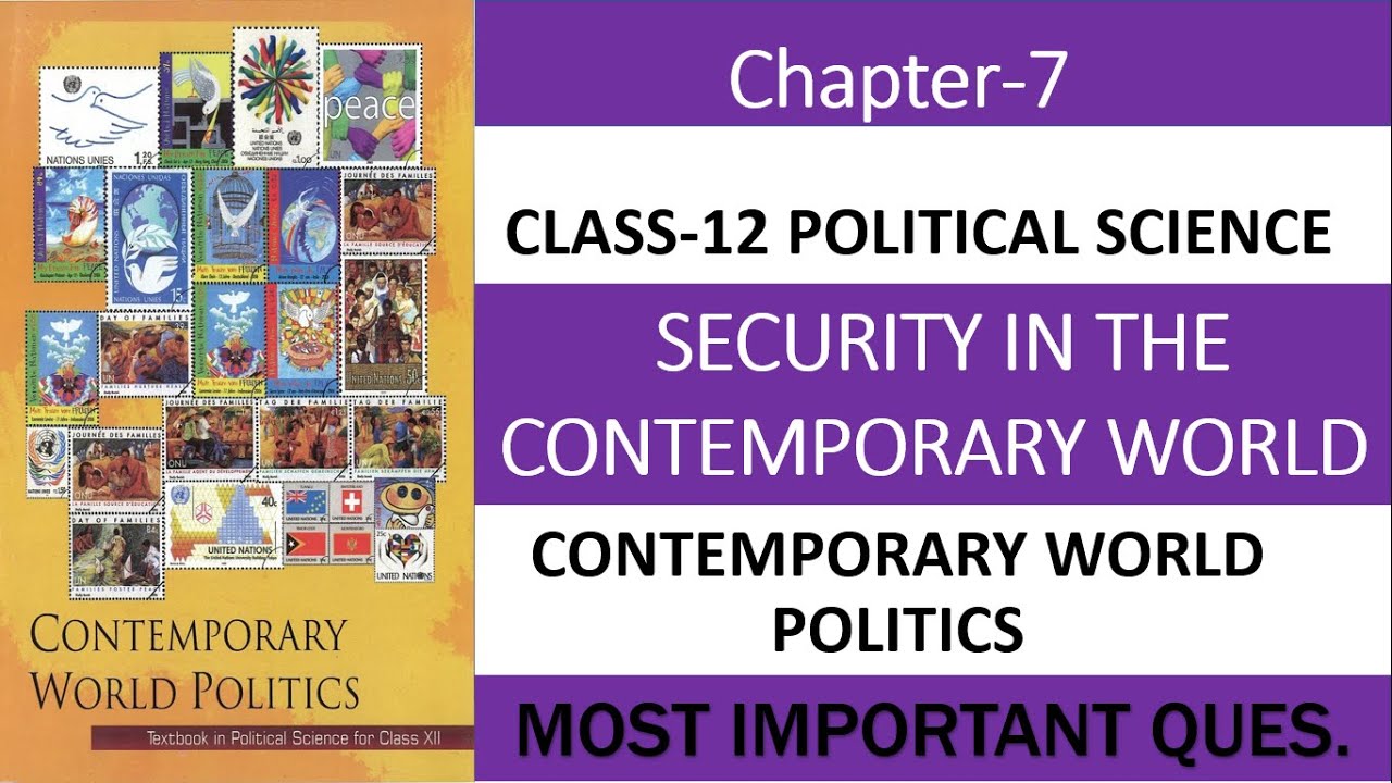 L:7 SECURITY IN THE CONTEMPORARY WORLD  |ONE MARK QUESTIONS CLASS-12 POL. SCIENCE |