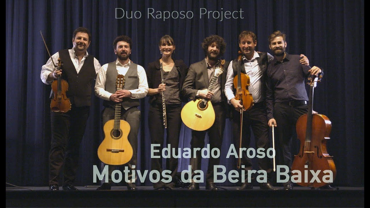 Motivos Da Beira Baixa (#EduardoAroso, Arr. #MiguelRaposo)