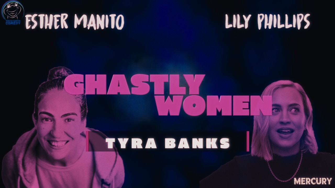 TYRA BANKS gets the ghastly treatment with Esther Manito and Lily Phillips
