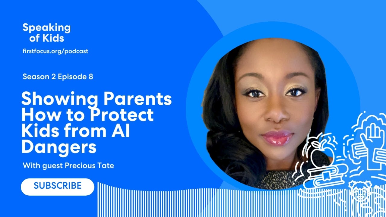Precious Tate Shows Parents How to Protect Kids From AI Dangers