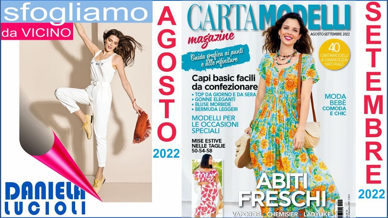 CARTAMODELLI MAGAZINE SFOGLIAMO AGOSTO SETTEMBRE 2022 DA VICINO ABITI Estivi anche CURVY  MODA Beb&egrave;