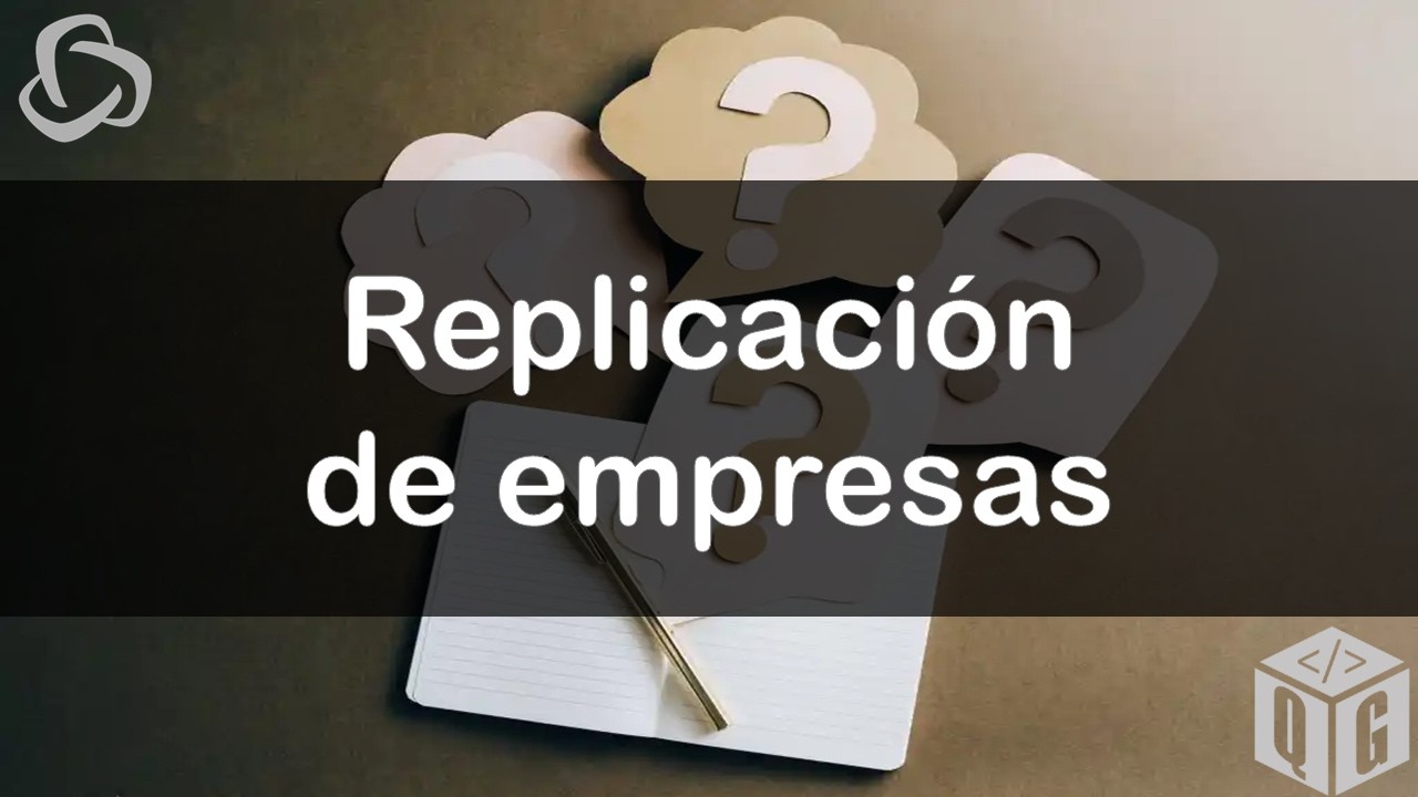Replicación de Empresas