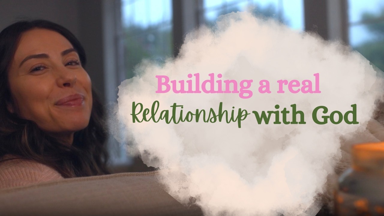 How to Build a Real Relationship with God