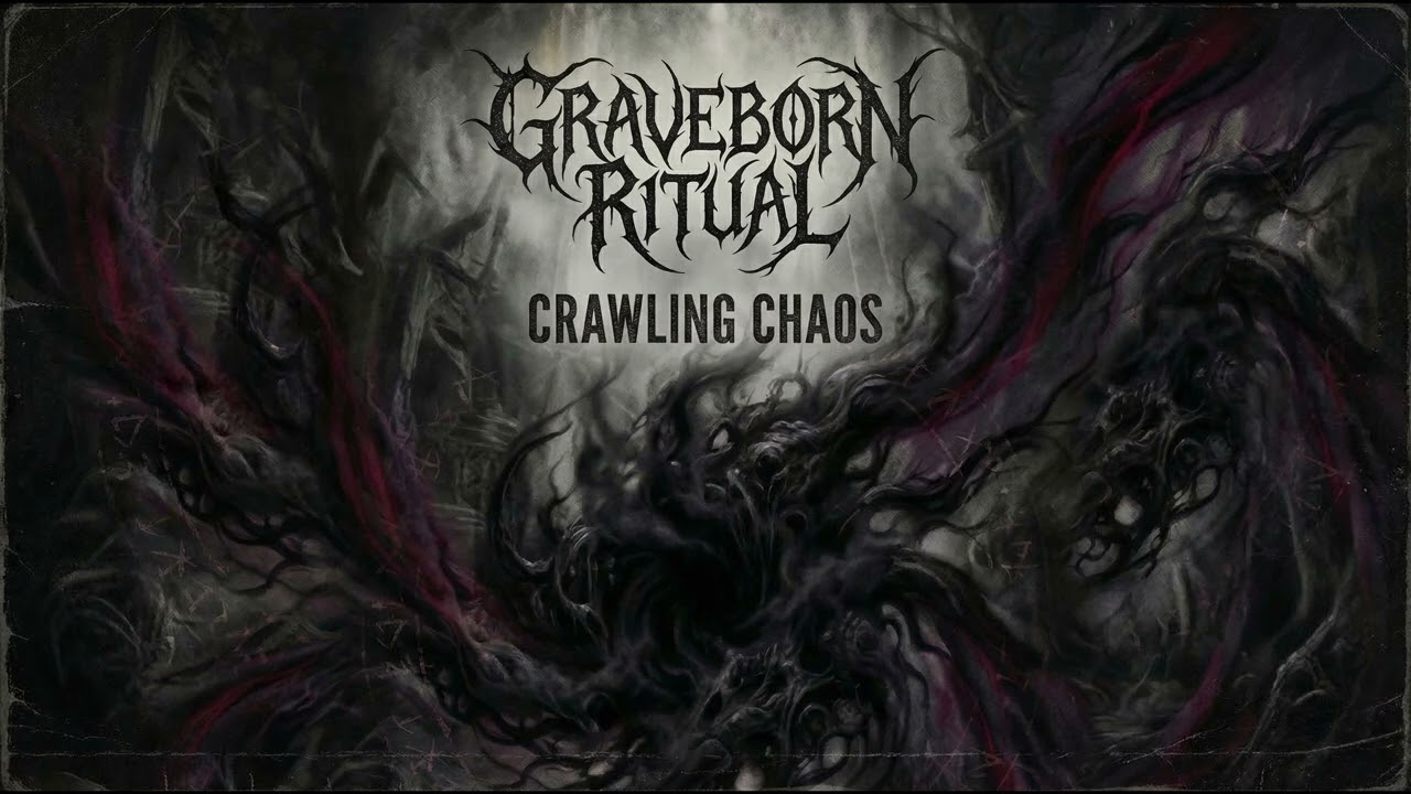 Graveborn Ritual - Crawling chaos (Official Audio)