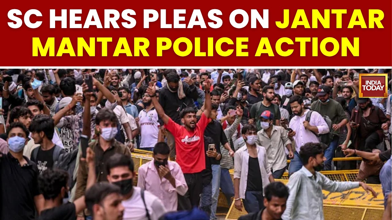 Jantar Mantar Protest: Supreme Court Hears FIR, Police Action Pleas | India Today