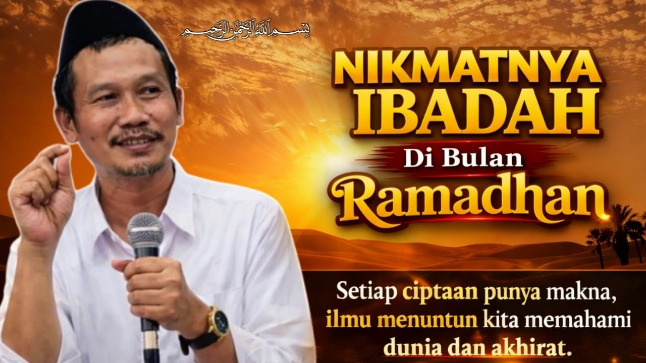 Pengajian Gus Baha || Rahasia Kebahagiaan di Bulan Ramadhan yang Jarang Disadari