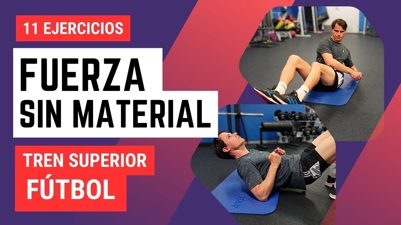 ⚽ Los 11 EJERCICIOS de FUERZA NECESARIOS para FUTBOLISTAS ⚠️ Tren superior Sin Material