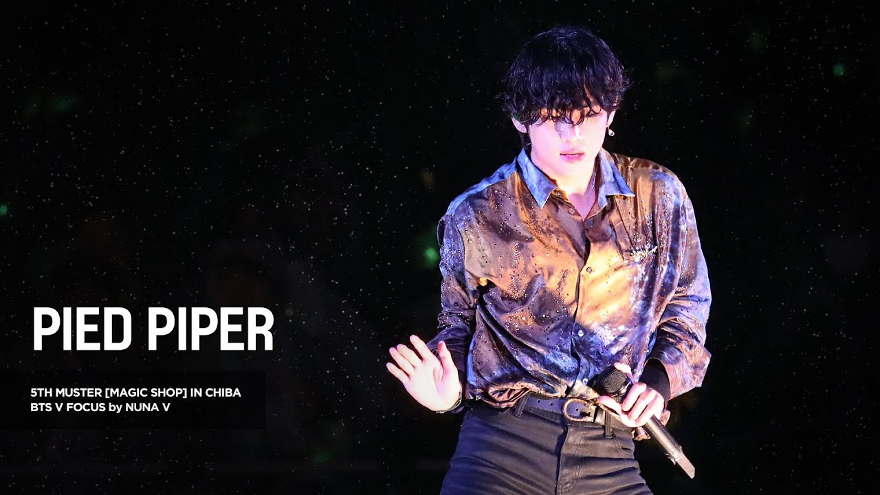 191123 5th muster MAGIC SHOP - PIED PIPER / BTS V / 방탄소년단 뷔 (4K fancam)