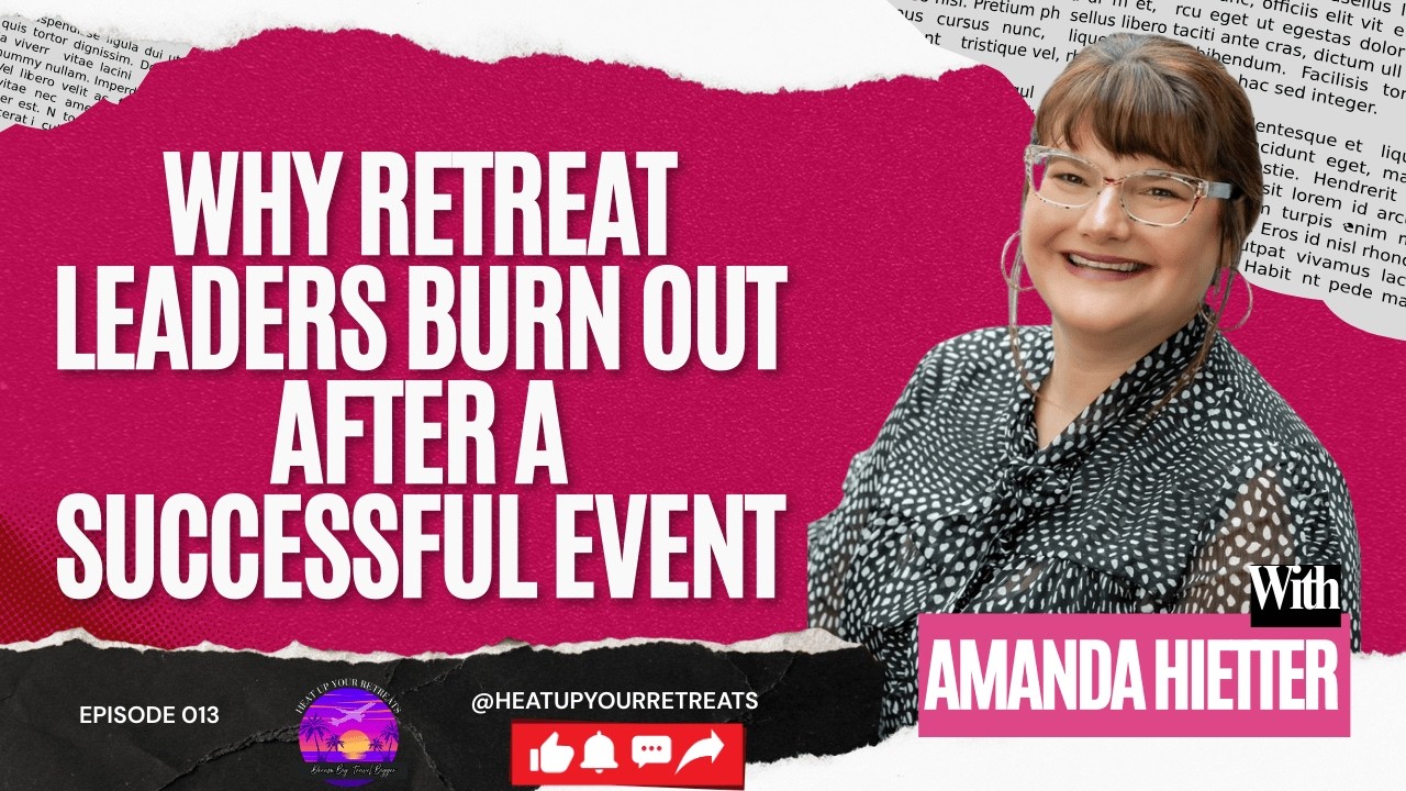 Why Retreat Leaders Burn Out After a Successful Event