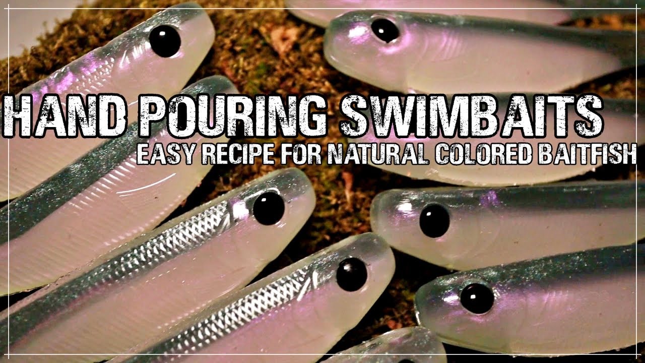 Hand Pouring 4 inch Swimbaits  - Easy Recipe for Natural Colored Baitfish