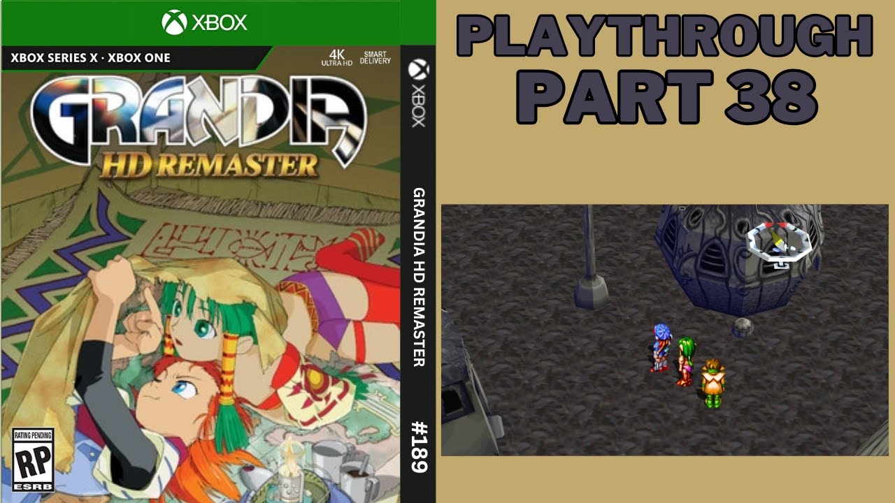 GRANDIA HD REMASTER |  PLAYTHROUGH PART 38 | XBOX SERIES X GAMEPLAY