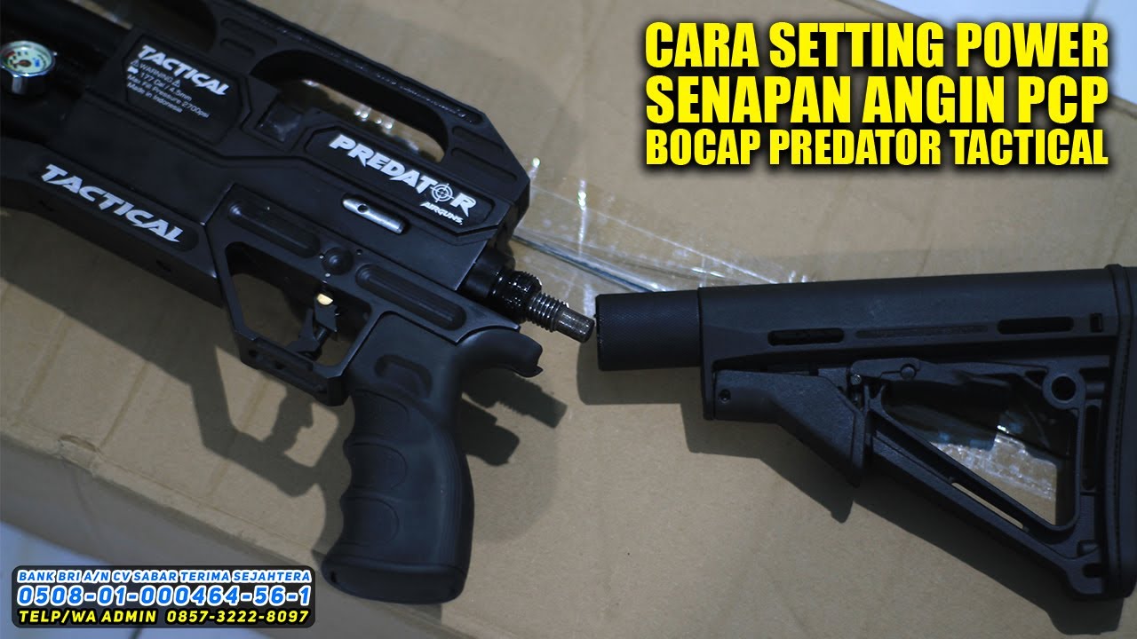 Cara setting power senapan angin PCP BOCAP PREDATOR TACTICAL