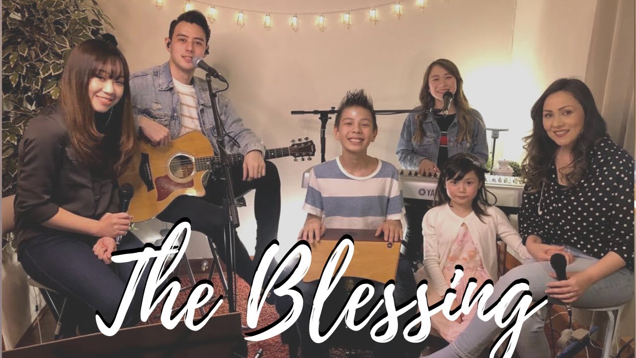 「The Blessing 日本語」Elevation Worship & Kari Jobe《Cover 》The blessing in Japanese