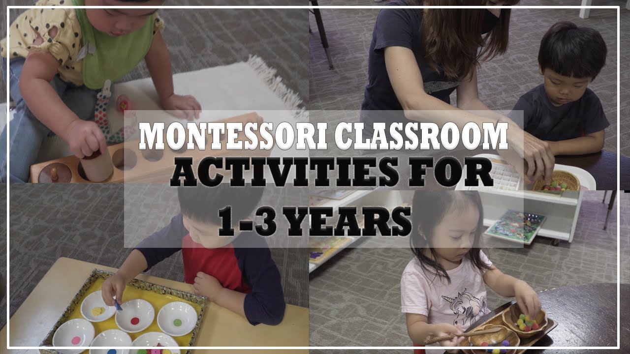 Montessori Classroom for 1-3 years