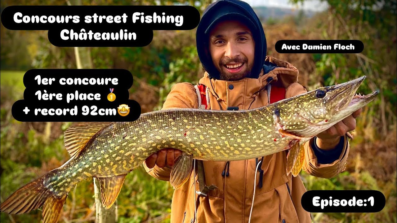 CONCOUR street Fishing CHÂTEAULIN (on a fait la 1ere place 🤯🥇)