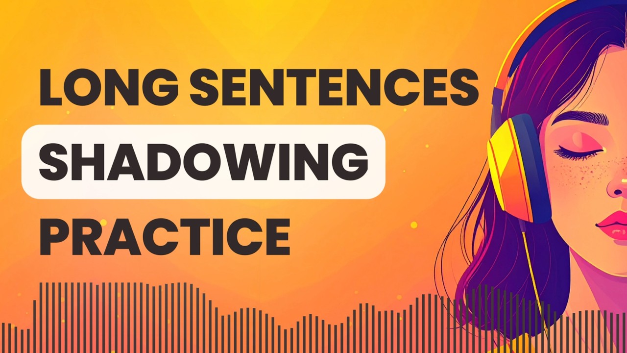 Improve Your English Skills by Shadowing English Conversation Sentences (Intermediate)