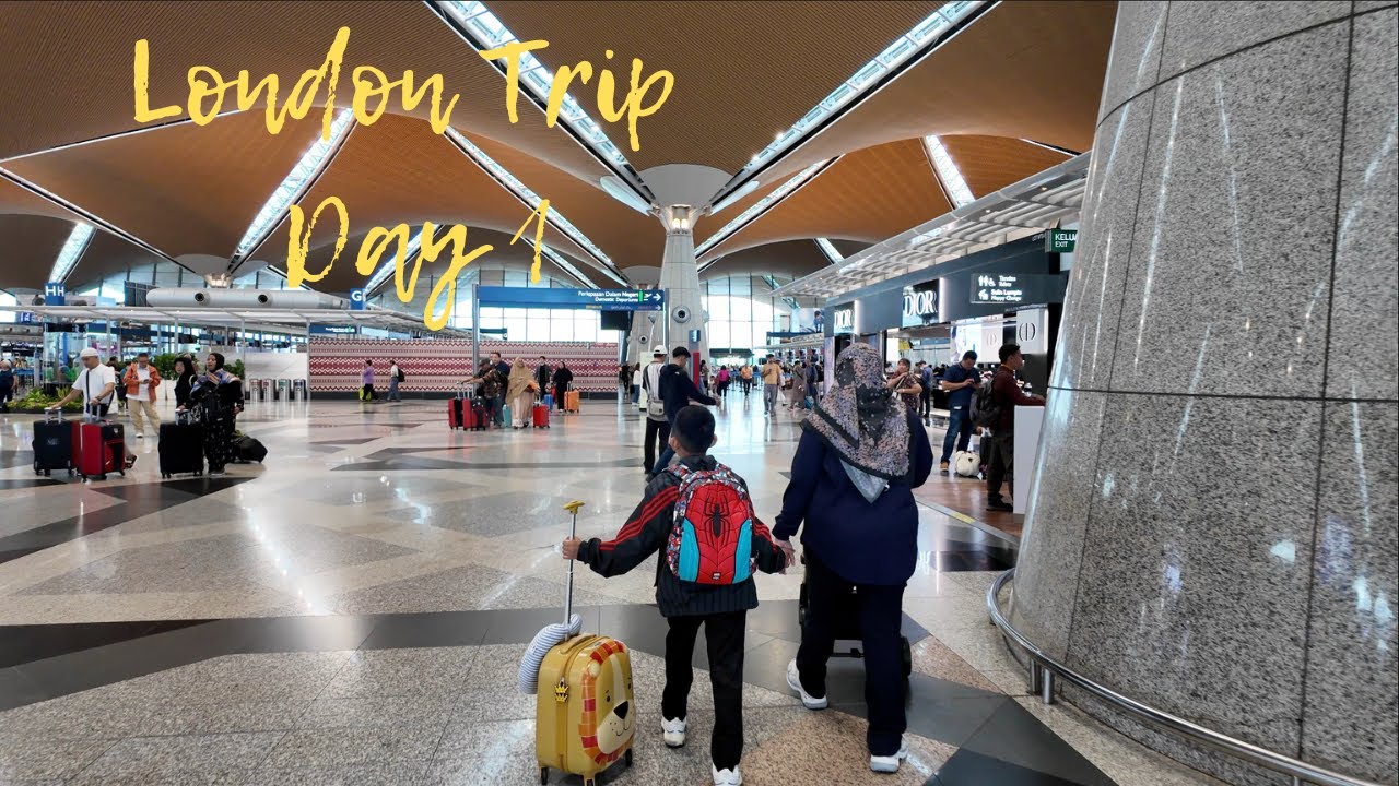 Perjalanan ke London | London Trip Day 1 | Full