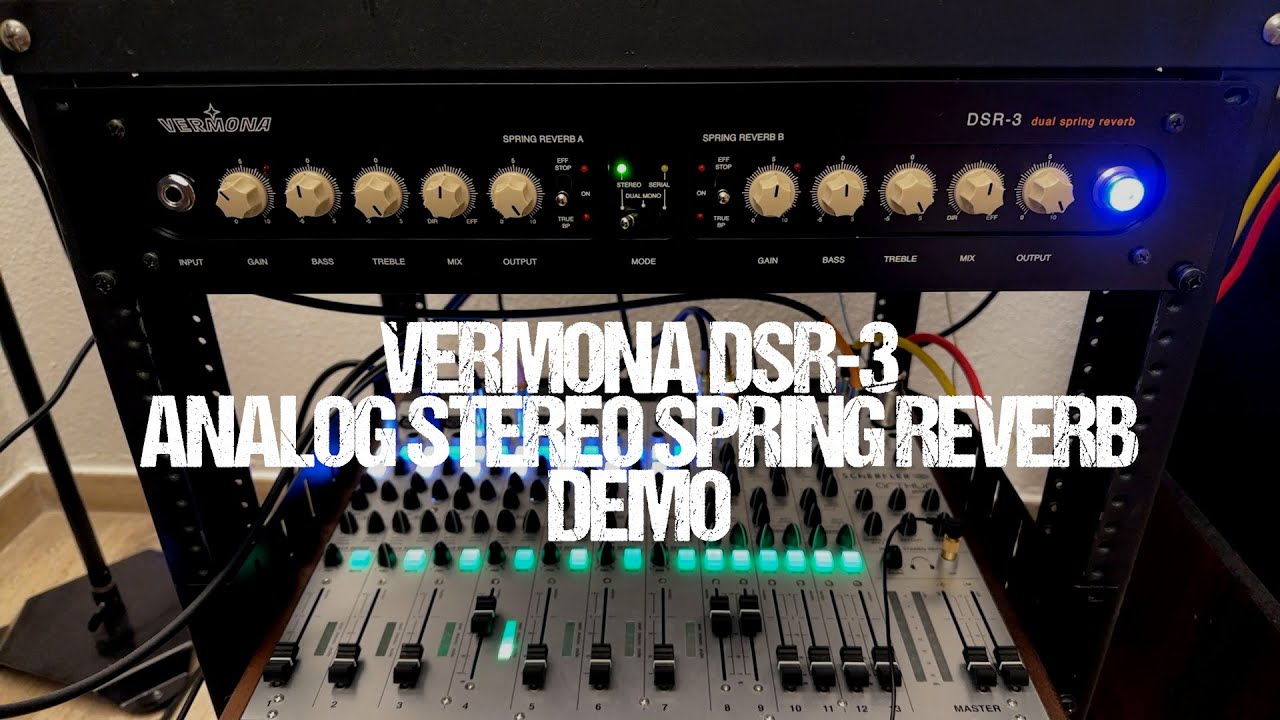 Vermona DSR-3 analog stereo spring reverb demo (HQ audio)