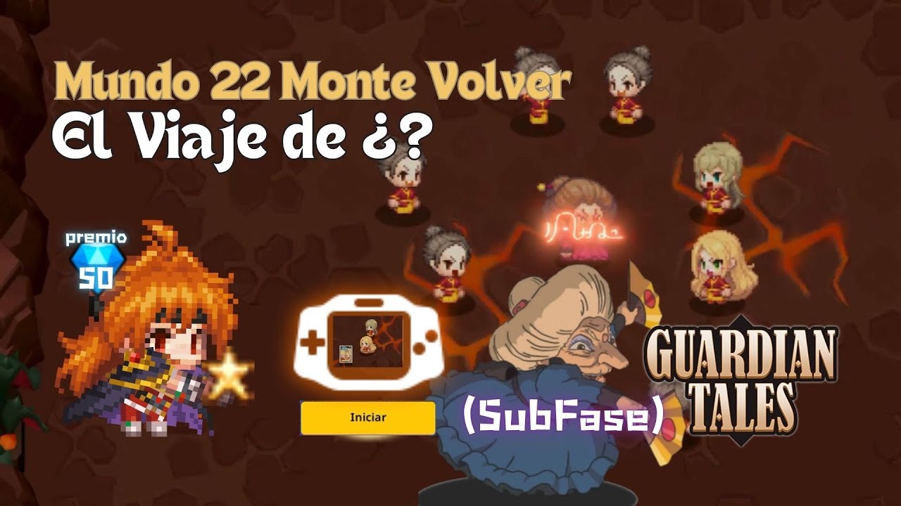 Sub-fase World 22 🌋 El viaje de ¿? 🎞️【★】100% #GuardianTalesS3 #ガデテル