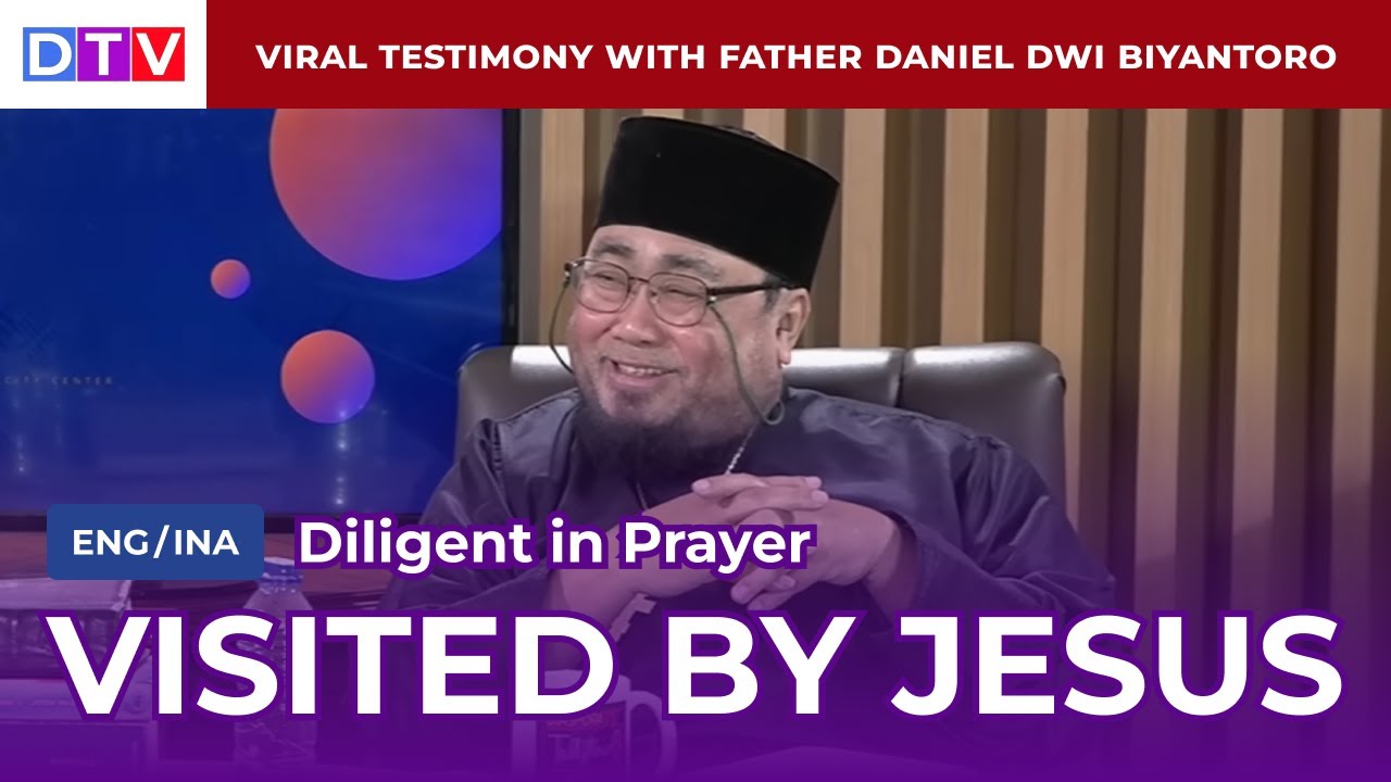 (ENG/INA Subs) VIRAL TESTIMONY: Diligent in Prayer, Visited by Jesus Instead