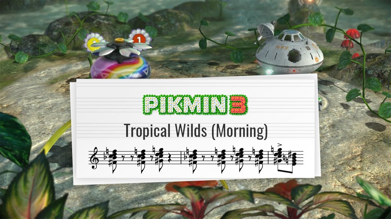Pikmin 3 - Tropical Wilds (Score)