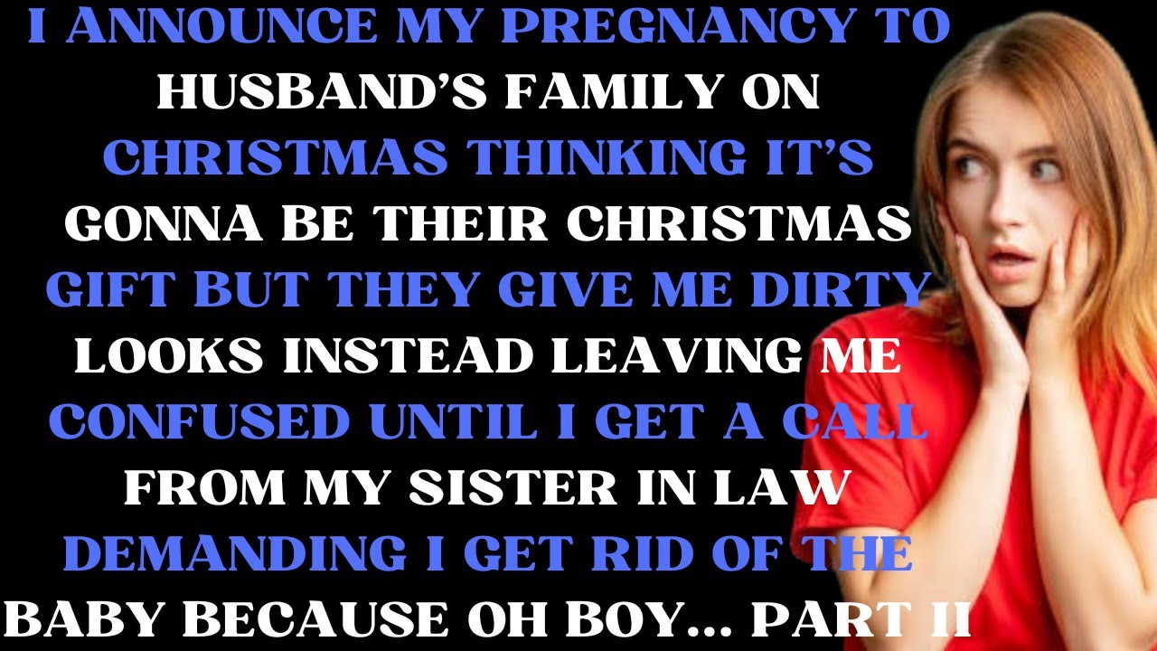 I announce my pregnancy to husband's family on Christmas thinking it's gonna be their Xmas Part II