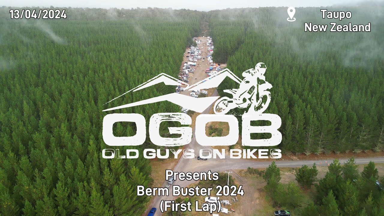 OGOB Presents   Berm Buster 2024   First Lap