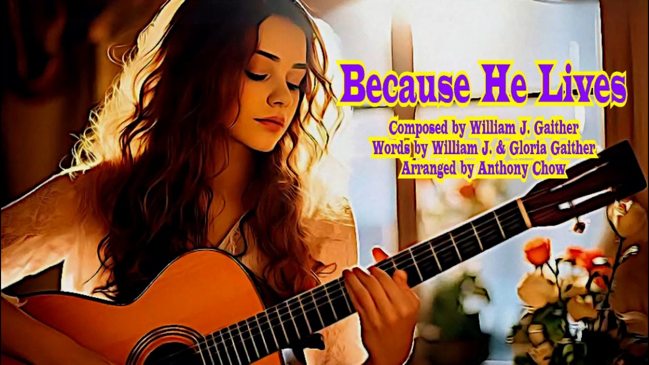 Because He Lives   (Guitar Solo)