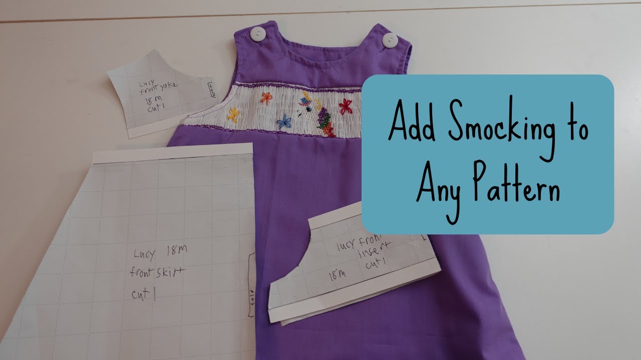 How to Add a Smocked Insert to Any Pattern | Sewing Pattern Modifications | Add Smocking to Anything