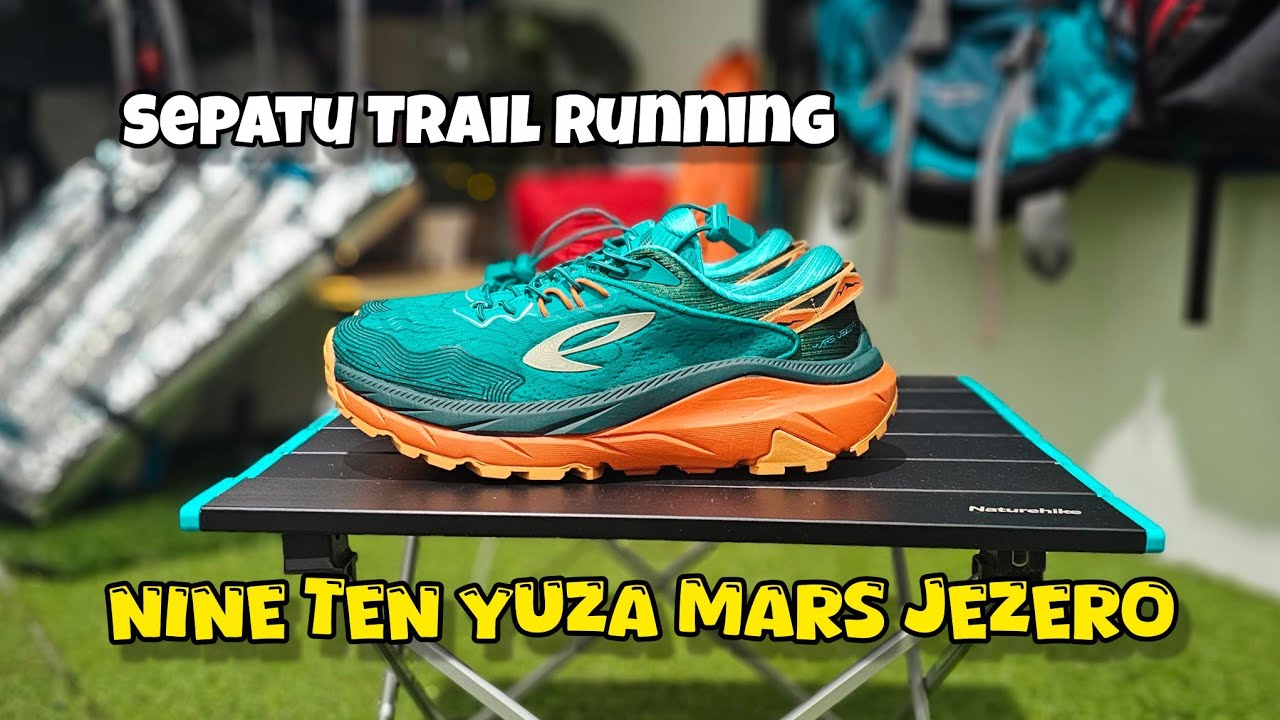 REVIEW SINGKAT SEPATU NINE TEN YUZA MARS JEZERO