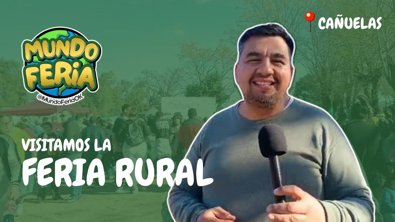 FERIA RURAL DE CA&Ntilde;UELAS | Mundo Feria #1