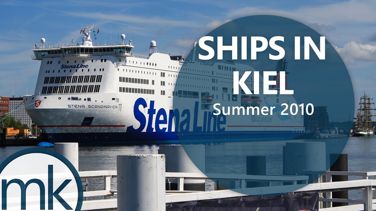 Ships in Kiel | Schiffe in Kiel (2010) [SD] | Port of Kiel