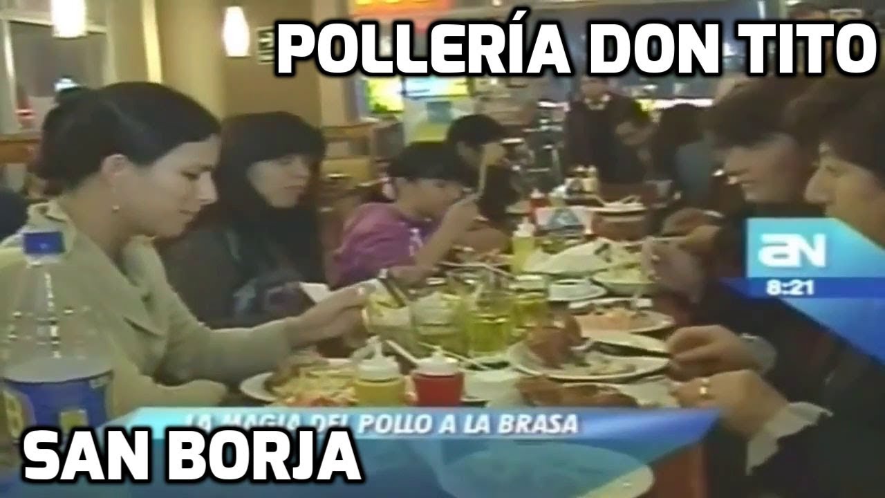 Poller&iacute;a Don Tito - San Borja, Lima