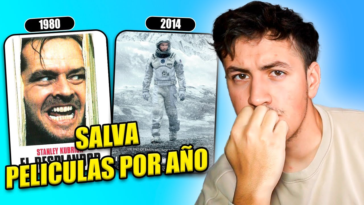 SALVA UNA PELÍCULA POR CADA AÑO