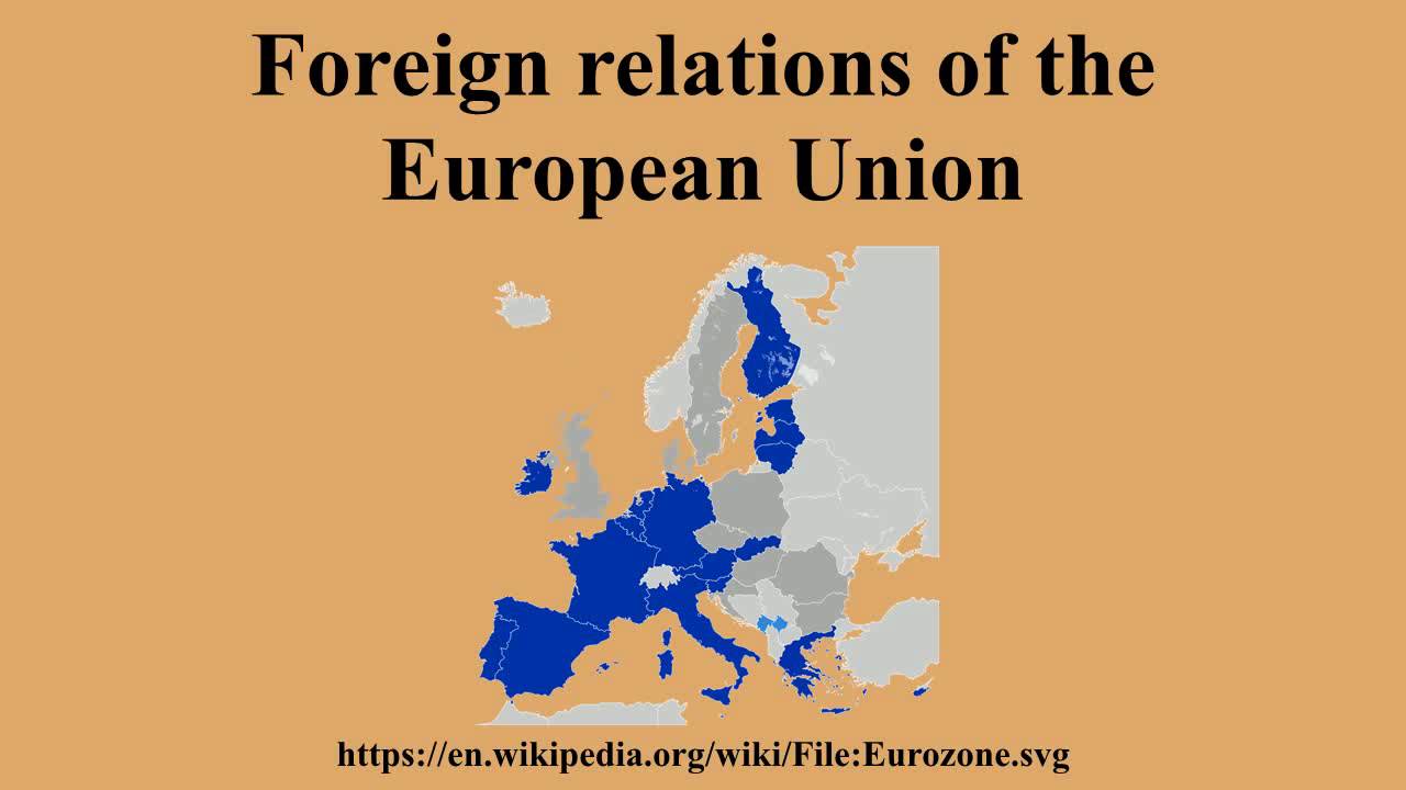 Foreign relations of the European Union