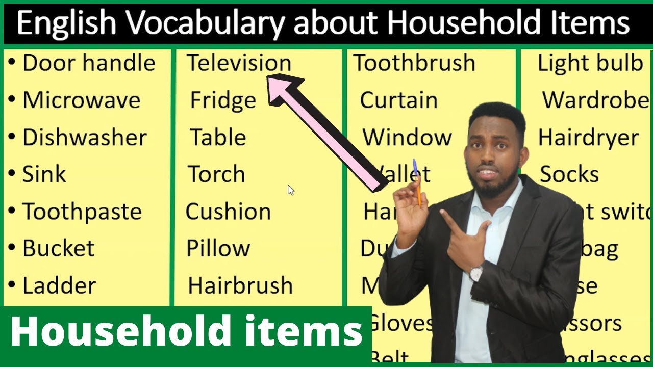 English Vocabulary about HOUSEHOLD items | af Somaali Ku Baro | Macalin Omar !!