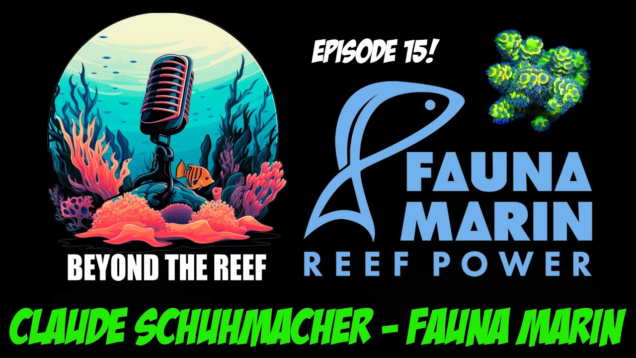 Episode 15: Claude Schuhmacher - Fauna Marin