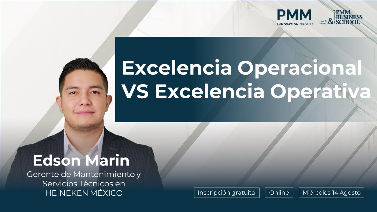Excelencia Operacional VS Excelencia Operativa