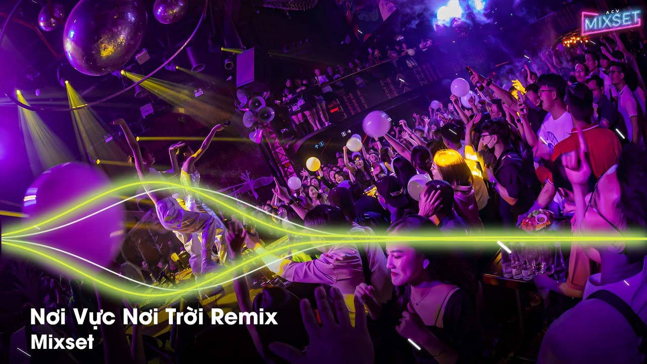 Em Đã Đang Lắng Lắng Nghe Tiếng Đời Remix | Nơi Vực Nơi Trời Remix | Khi Tương Lai Mơ Hồ Đầy ô Trống