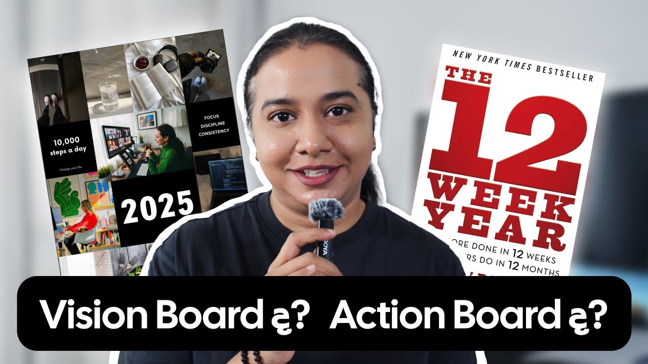 Vision Board ද? Action Board ද?