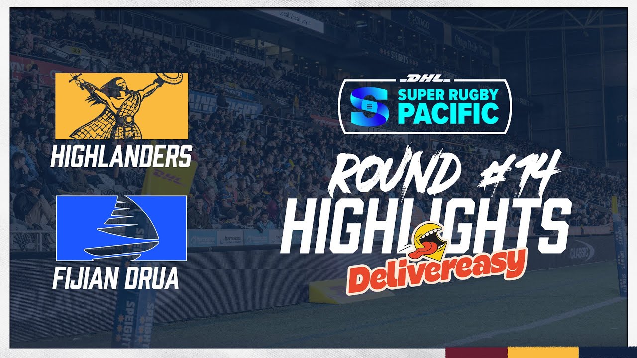 HIGHLANDERS V DRUA | SR ROUND #14 2024 | DELIVEREASY HIGHLIGHTS