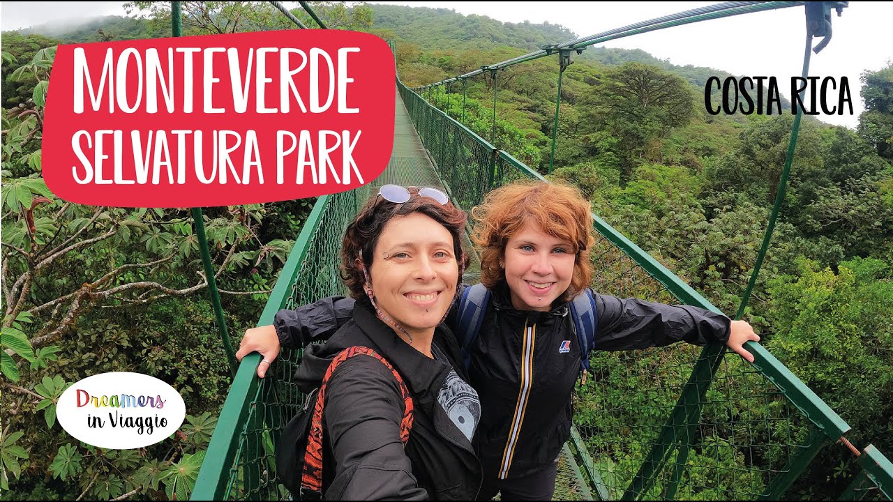 La foresta nebulosa di Monteverde e i ponti sospesi al Selvatura Park - Costa Rica Ep 11