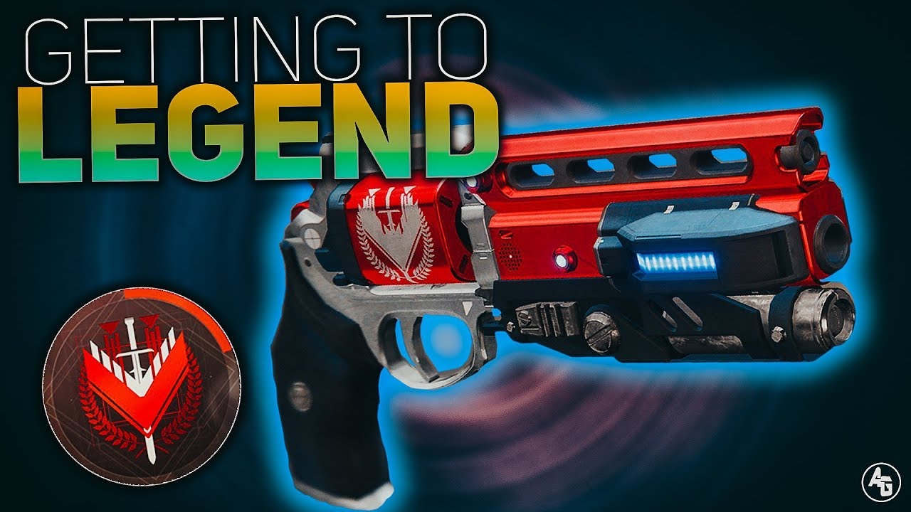 Getting to Not Forgotten (Guide to Getting Legend Rank) | Destiny 2 Forsaken