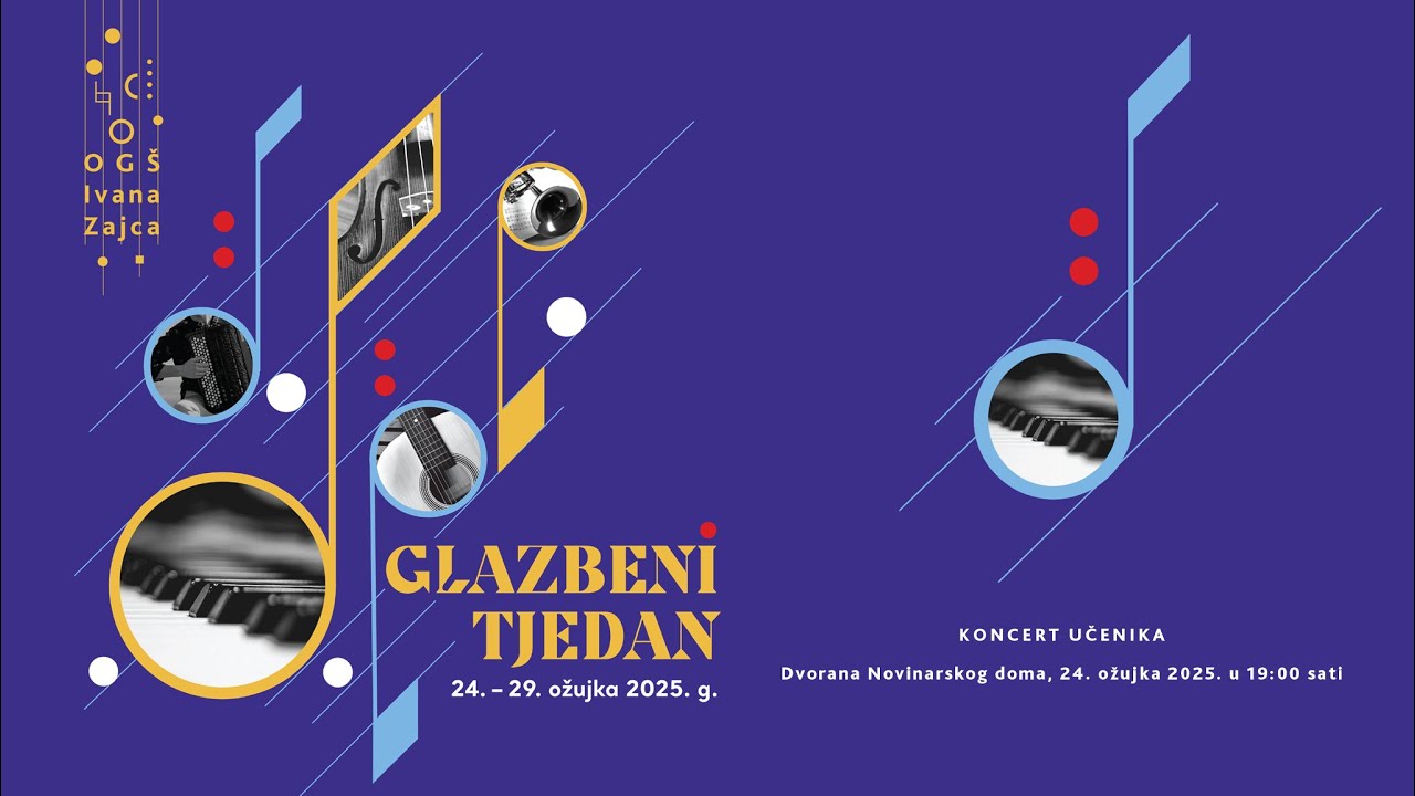 OGŠ Ivana Zajca / GLAZBENI TJEDAN - KONCERT UČENIKA 24.3.2025.
