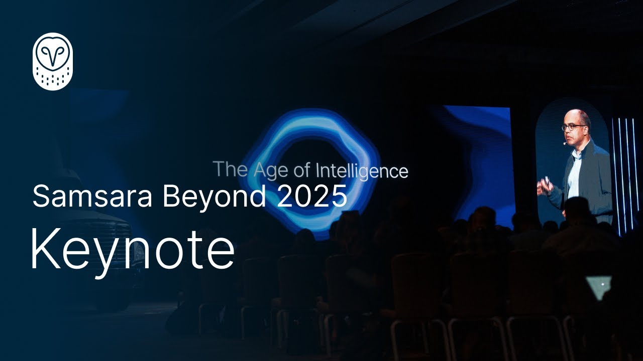 Samsara Beyond 2025 Keynote