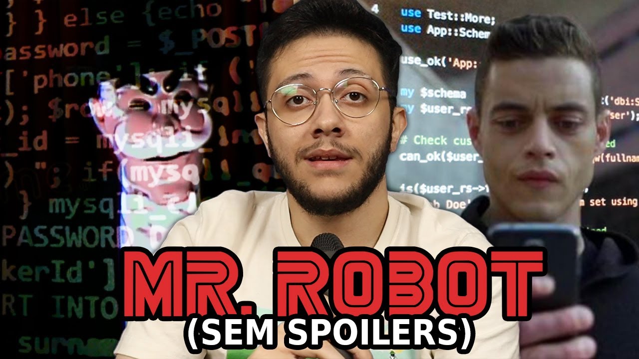 Por que você PRECISA assistir MR. ROBOT...