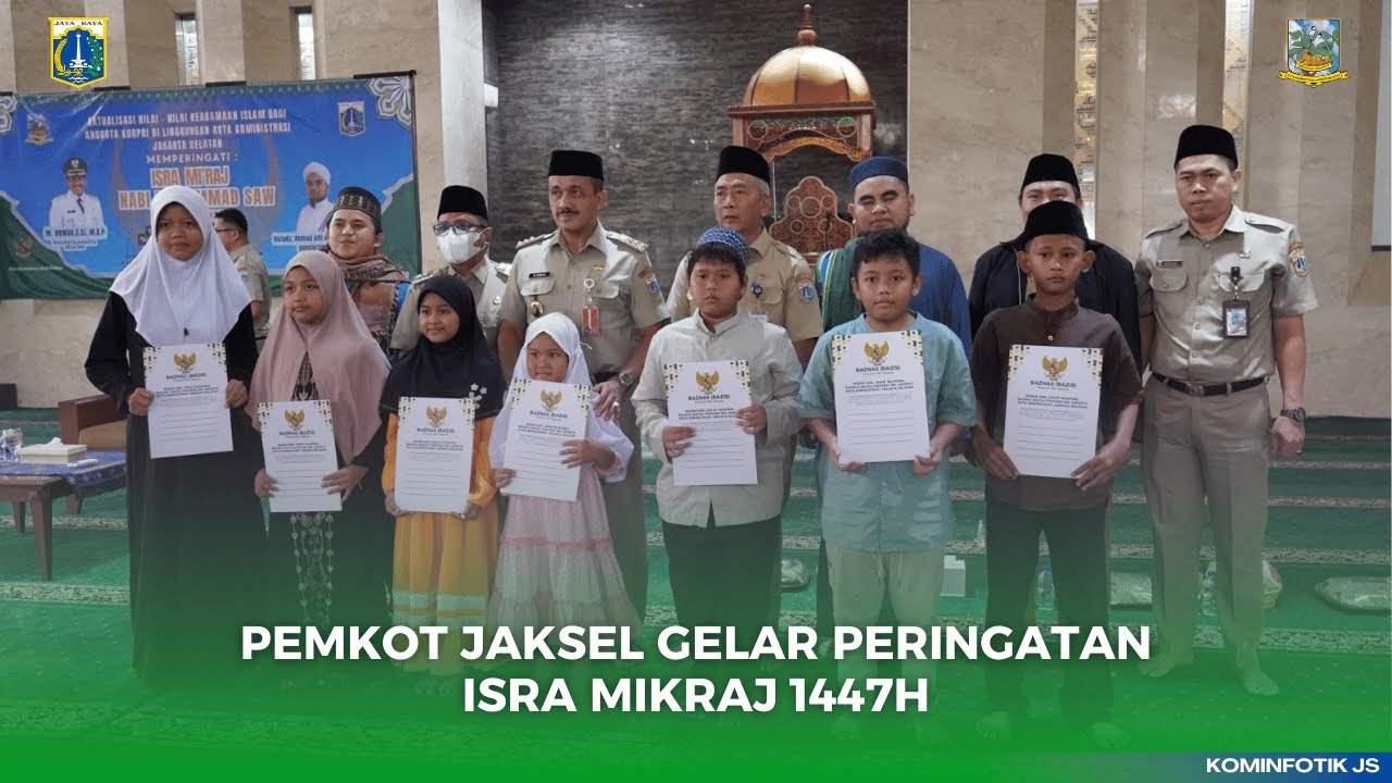 Pemkot Jaksel Gelar Peringatan Isra Mikraj 1447 H
