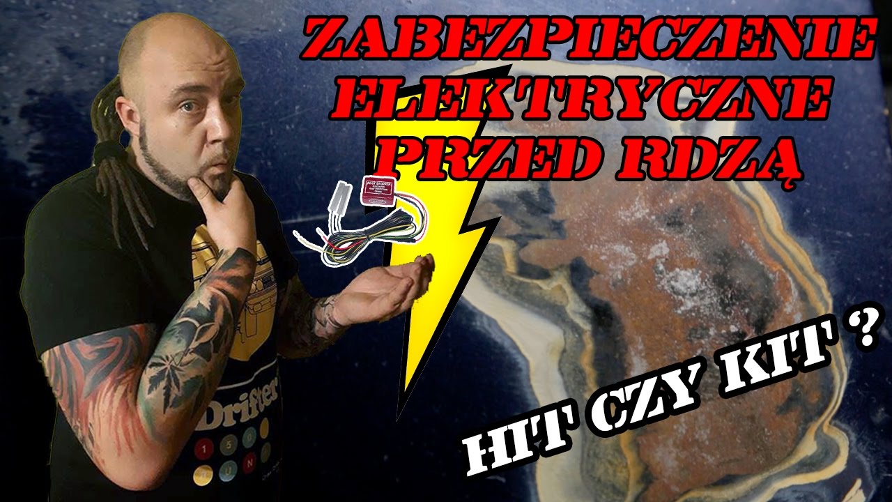 ZABEZPIECZENIE ELEKTRYCZNE  PRZED RDZĄ[ HIT CZY KIT? ]