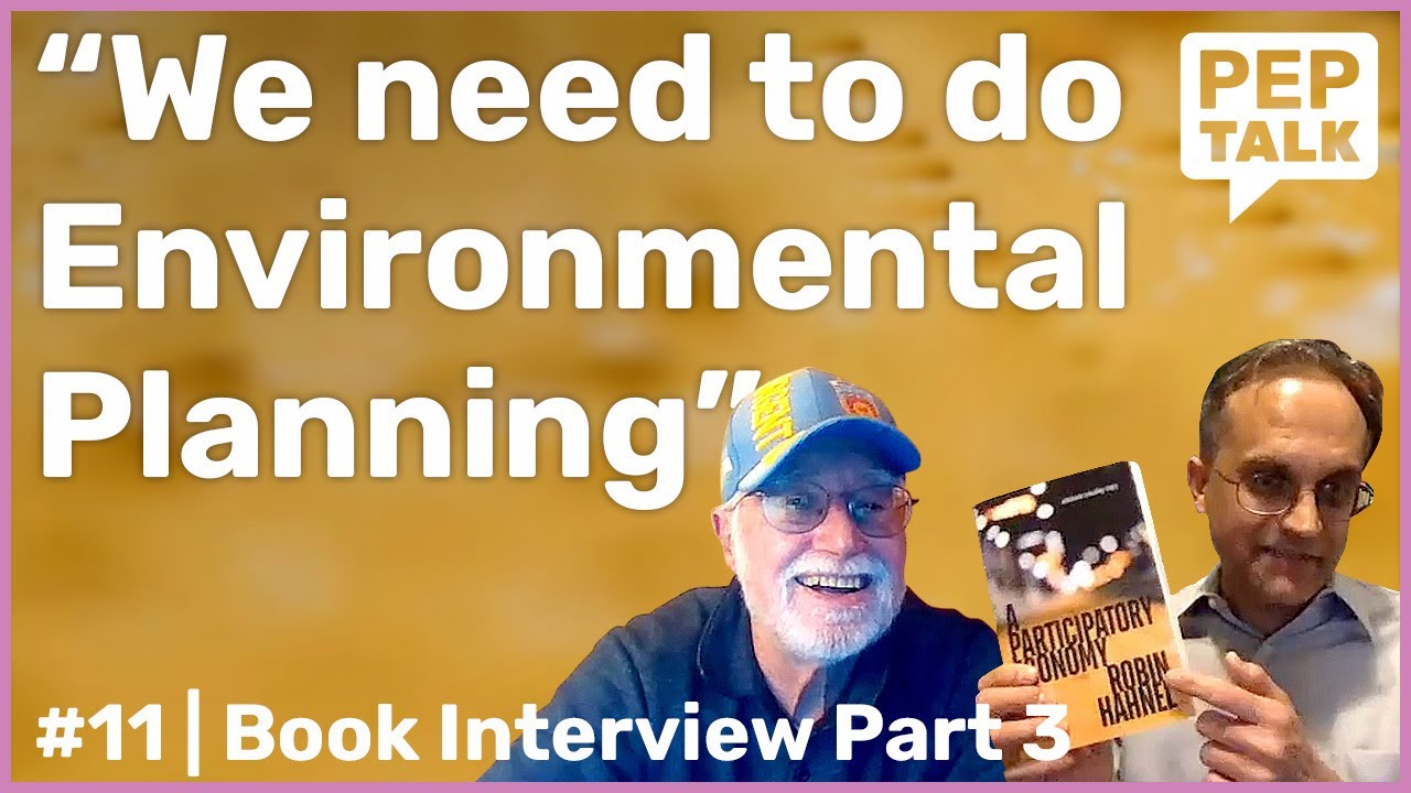 Book Interview Pt3: A Participatory Economy | Long-term Planning | with Robin Hahnel